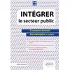 Image de Intégrer le secteur public - Comment devenir fonctionnaire et assimilé