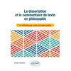 Image de La dissertation et le commentaire de texte en philosophie : la méthode pas à pas, corrigés guidés