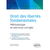 Image de Droit des libertés fondamentales : méthodologie et exercices corrigés