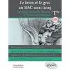 Image de Le latin et le grec au bac Tle: Spécialité litterature, langues et cultures de l'antiquité