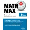 Image de Math Max - Première enseignement de spécialité - Cours complet, exercices et devoirs corrigés - Nouveaux programmes