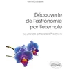 Image de Découverte de l'astronomie par l'exemple - La planète extrasolaire Proxima b