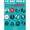 Image de Le bac philo dont vous êtes le héros. Réviser en s'amusant. Nouveaux programmes.