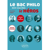 Image de Le bac philo dont vous êtes le héros : réviser en s'amusant : nouveaux programmes