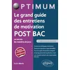Image de Le grand guide des entretiens de motivation POST BAC - Les secrets des membres de jurys
