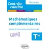 Image de Mathématiques complémentaires Tle: Résumés de cours, exercices et contrôles corrigés