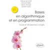 Image de Bases en algorithmique et en programmation - Cours et 120 exercices corrigés