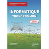 Image de Informatique tronc commun : classes préparatoires scientifiques 1re et 2e années : nouveaux programmes