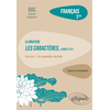 Image de Français. Première. L'oeuvre et son parcours : La Bruyère - Les Caractères, livres V à X - Parcours "La comédie sociale" - Nouveaux programmes