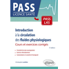 Image de Introduction à la circulation des fluides physiologiques : cours et exercices corrigés
