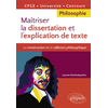 Image de Maîtriser la dissertation et l'explication de texte, philosophie : la construction de la réflexion philosophique : CPGE, université, concours