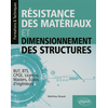 Image de Résistance des matériaux et dimensionnement des structures : BUT, BTS, CPGE, licences, masters, écoles d'ingénieurs