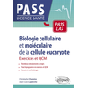 Image de Biologie cellulaire et moléculaire de la cellule eucaryote : exercices et QCM : Pass LAS
