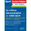 Image de La culture administrative en 1000 QCM: Administration, fonction publique, mutations du service public