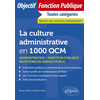 Image de La culture administrative en 1.000 QCM : administration, fonction publique, mutations du service public : toutes catégories