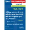 Image de 60 jours pour devenir adjoint administratif territorial principal de 2e classe - Catégorie C: Tout-en-un