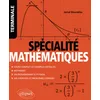 Image de Spécialité Mathématiques - Tle: Cours complet et exemples détaillés - Méthodes - Entraînement à Python - Exercices et problèmes corrigés