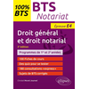 Image de Droit général et droit notarial, épreuve E4 : programmes de 1re et 2e années : BTS notariat