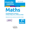 Image de Maths terminale techno, enseignement commun STHR, STI2D, STL, STMG et ST2S : résumés de cours, exercices et contrôles corrigés : nouveaux programmes