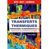 Image de Transferts thermiques BTS, BUT et licence: Exercices et problèmes corrigés