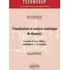 Image de Statistique - Visualisation et analyse statistique de données: Concepts de base, tableur, statistiques à 1 et 2 variables