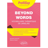 Image de Beyond words : vocabulaire thématique de l'anglais