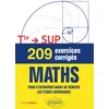 Image de 209 exercices corrigés de Maths - Terminale  > SUP: Pour s'entraîner avant de débuter les études supérieures