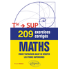 Image de 209 exercices corrigés de Maths - De la Terminale au supérieur - Pour s'entraîner avant de débuter les études supérieures