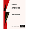 Image de Étude sur Jean Anouilh - Antigone