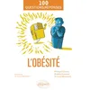 Image de L'obésité en 100 Questions/Réponses
