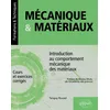 Image de Mécanique & matériaux: Introduction au comportement mécanique des matériaux - Cours et exercices corrigés