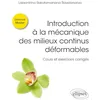 Image de Introduction à la mécanique des milieux continus déformables: Cours et exercices corrigés