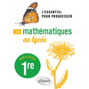 Image de Les mathématiques au lycée - Spécialité Première - L'essentiel pour progresser