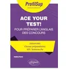 Image de Ace your test!: 20 chapitres clés (prêts à l'emploi) pour préparer l'anglais des concours