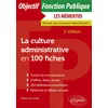 Image de La culture administrative en 100 fiches