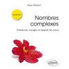 Image de Nombres complexes : problèmes corrigés et rappels de cours : licence