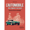 Image de L'automobile des origines à nos jours : un parcours dans les technologies