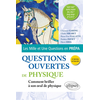 Image de Questions ouvertes de Physique - MP/MP* - MPI/MPI* - PC/PC* - PSI/PSI* - PT/PT* - Pour réussir son oral aux Concours des Grandes Écoles