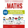 Image de Tout le programme de maths Licence PPPE: Parcours préparatoire au professorat des écoles - Cours et exercices corrigés