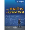 Image de Des maths au grand oral 1re/Tle