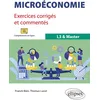 Image de Microéconomie L3 Master: Exercices corrigés et commentés