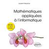 Image de Mathématiques appliquées à l'informatique : BTS SIO 1re et 2e années