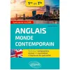 Image de Anglais monde contemporain 1re et Tle Spécialité LLCER: Tout pour comprendre, réviser et s'entraîner à l'épreuve de spécialité
