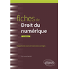 Image de Fiches de droit du numérique : rappels de cours et exercices corrigés