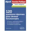 Image de 120 questions-réponses pour devenir fonctionnaire
