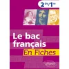 Image de Le bac français en fiches 2e/1e
