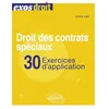 Image de Droit des contrats spéciaux: 30 exercices d'application