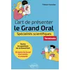 Image de L'art de présenter le Grand Oral: Spécialités scientifiques Terminale