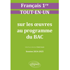 Image de Français. Première. Tout-en-un sur les oeuvres au programme du bac - Session 2024-2025