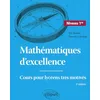 Image de Mathématiques d'excellence 1re: Cours pour lycéens très motivés